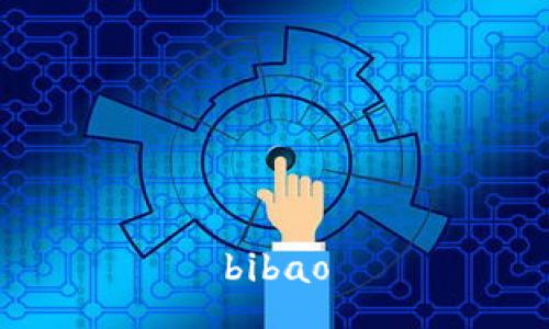 bibao