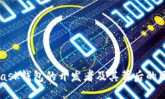 MetaMask钱包的开发者及其背