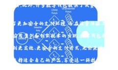   探索2023最新数字钱包：