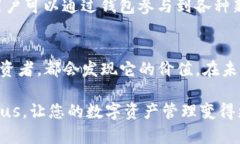 区块链钱包Plus：助您安全