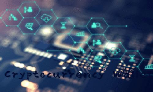 How to Choose the Best Cryptocurrency Wallet for Your Digital Assets